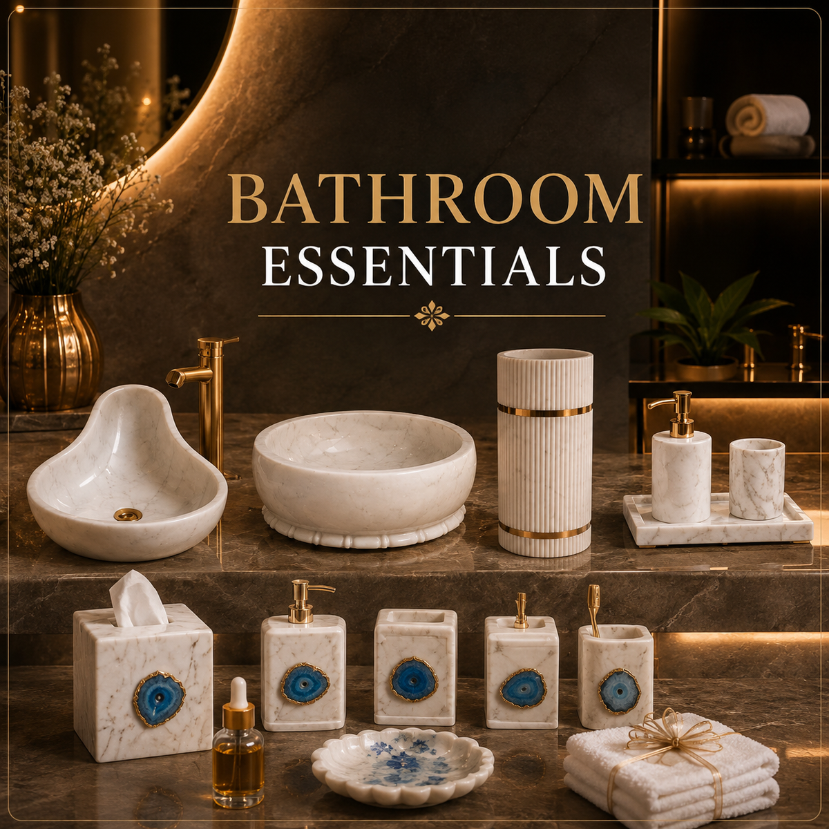 Bathroom Essentials